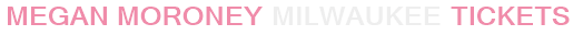 Megan Moroney Milwaukee Tickets